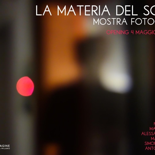 La materia del sogno - Bottega Immagine, Milano 2019