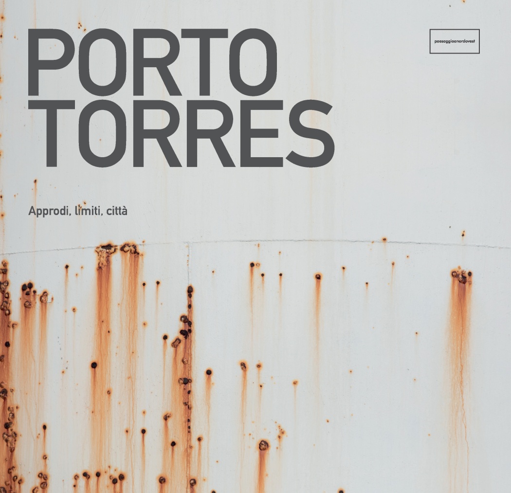 Porto Torres. Approdi, limiti, città